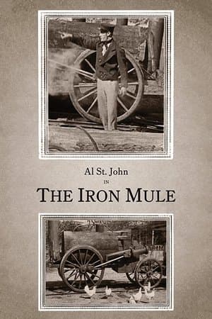 The Iron Mule The Iron Mule