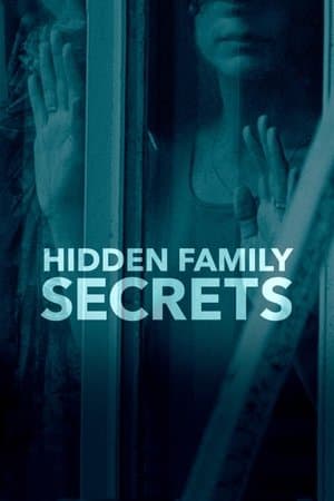 Hidden Family Secrets Hidden Family Secrets