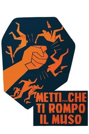 Suppose... I Break Your Neck Metti... che ti rompo il muso