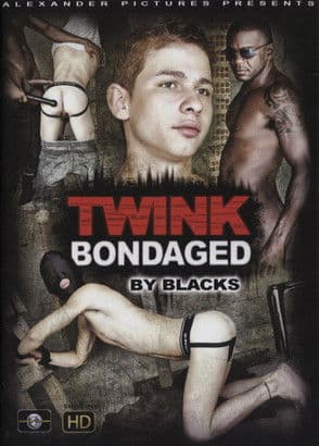 Twink Bondaged By Blacks Twink Bondaged By Blacks