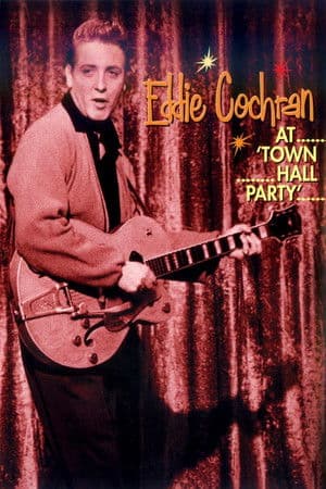Eddie Cochran at Town Hall Party Eddie Cochran at Town Hall Party