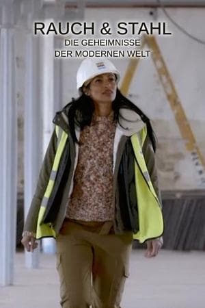 Smoke & Steel - Secrets of the Modern World Smoke & Steel - Secrets of the Modern World