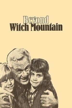 Beyond Witch Mountain Beyond Witch Mountain