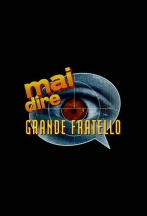 Mai dire grande fratello Mai dire grande fratello