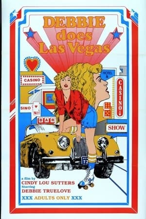 Debbie Does Las Vegas Debbie Does Las Vegas