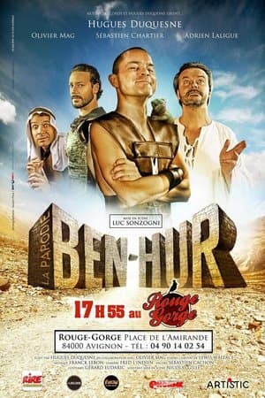 Ben Hur, la parodie Ben Hur, la parodie