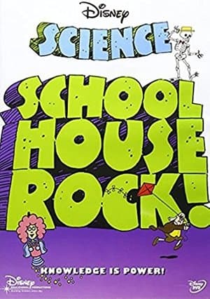 Schoolhouse Rock: Science (Classroom Edition) Schoolhouse Rock: Science (Classroom Edition)