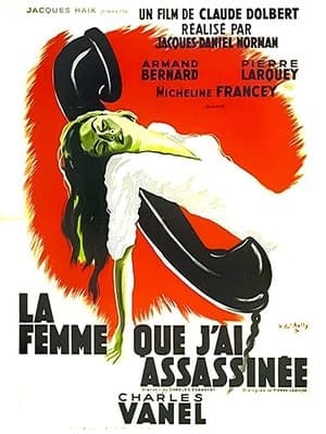 The Woman I Murdered La femme que j'ai assassinée