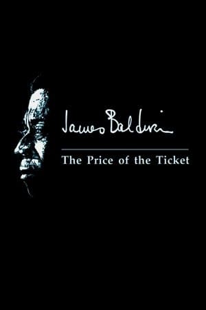 James Baldwin: The Price of the Ticket James Baldwin: The Price of the Ticket