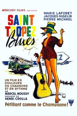 Saint-Tropez Blues Saint-Tropez Blues