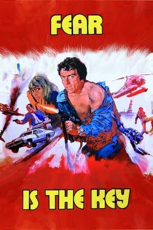 Fear Is the Key Fear Is the Key