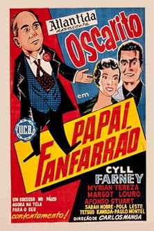 Papai Fanfarrão Papai Fanfarrão