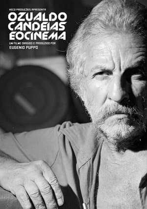 Ozualdo Candeias and the Cinema Ozualdo Candeias e o Cinema