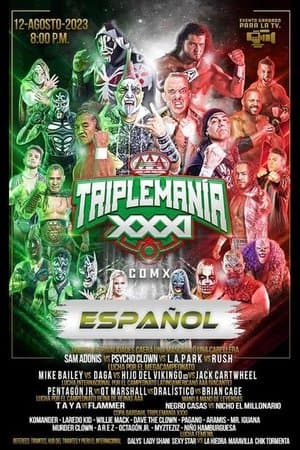 AAA Triplemania XXXI: Mexico City AAA Triplemania XXXI: Mexico City
