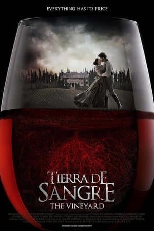 The Vineyard Tierra de sangre