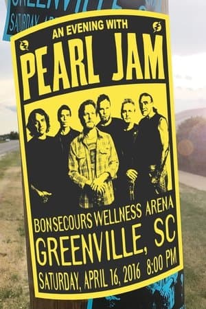 Pearl Jam: Greenville 2016 - The Vs. Show Pearl Jam: Greenville 2016 - The Vs. Show