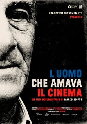 L'uomo che amava il cinema L'uomo che amava il cinema