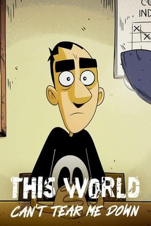 This World Can't Tear Me Down Questo mondo non mi renderà cattivo