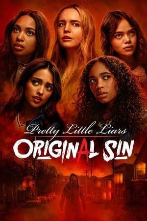 Pretty Little Liars: Original Sin Pretty Little Liars: Original Sin