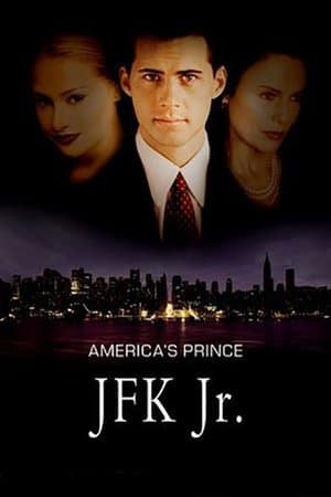 America's Prince: The John F. Kennedy Jr. Story America's Prince: The John F. Kennedy Jr. Story