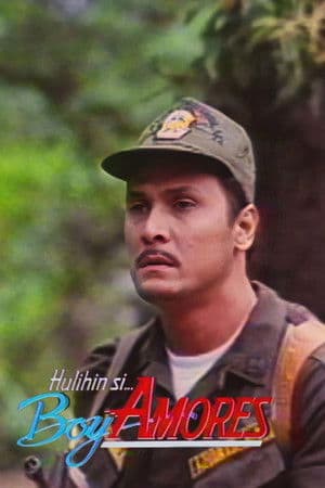 Hulihin Si... Boy Amores Hulihin Si... Boy Amores