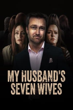 My Husband's Seven Wives My Husband's Seven Wives
