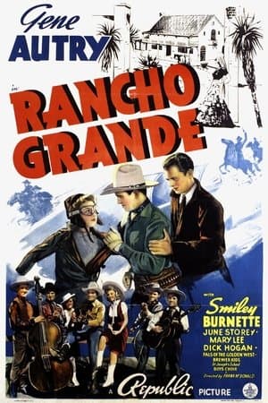 Rancho Grande Rancho Grande