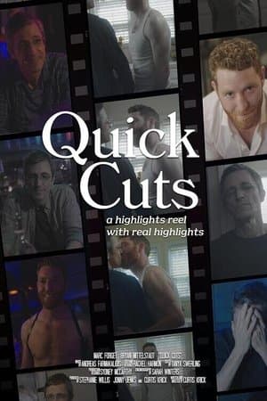 Quick Cuts Quick Cuts