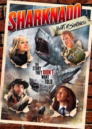 Sharknado: Heart of Sharkness Sharknado: Heart of Sharkness