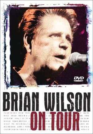 Brian Wilson: On Tour Brian Wilson: On Tour