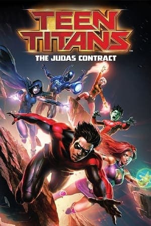 Teen Titans: The Judas Contract Teen Titans: The Judas Contract