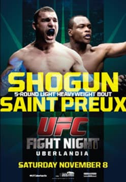 UFC Fight Night 56: Shogun vs. Saint Preux UFC Fight Night 56: Shogun vs. Saint Preux