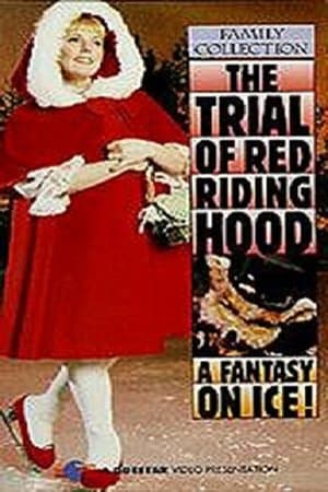 The Trial of Red Riding Hood The Trial of Red Riding Hood