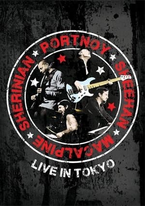 Portnoy Sheehan MacAlpine Sherinian: Live in Tokyo Portnoy Sheehan MacAlpine Sherinian: Live in Tokyo
