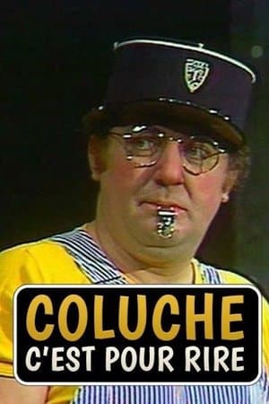 Coluche : C'est pour rire Coluche : C'est pour rire