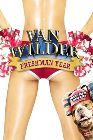 Van Wilder: Freshman Year Van Wilder: Freshman Year