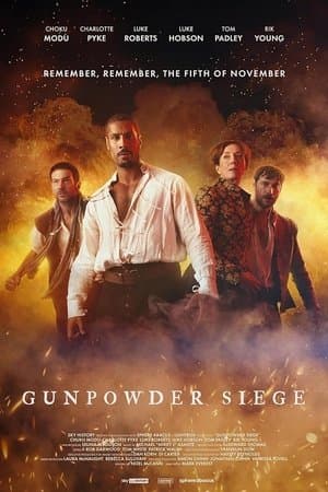 Gunpowder Siege Gunpowder Siege