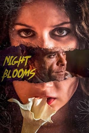 Night Blooms Night Blooms