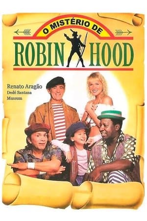 O Mistério de Robin Hood O Mistério de Robin Hood
