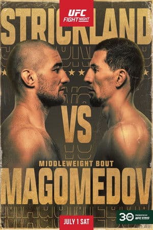 UFC on ESPN 48: Strickland vs. Magomedov UFC on ESPN 48: Strickland vs. Magomedov