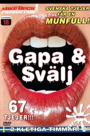 Gapa & svälj Gapa & svälj