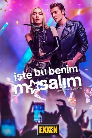 İşte Bu Benim Masalım İşte Bu Benim Masalım