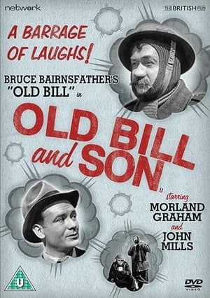 Old Bill and Son Old Bill and Son