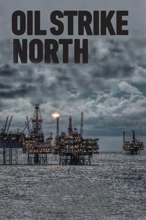 Oil Strike North Oil Strike North