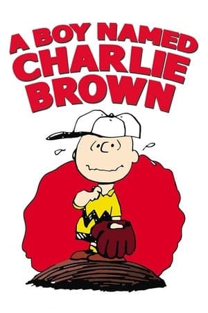 A Boy Named Charlie Brown A Boy Named Charlie Brown