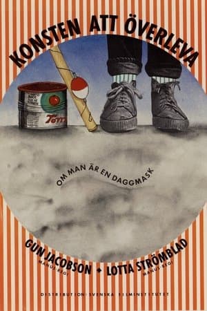 The Art Of Surviving If You Are A Little Worm Konsten att överleva ... om man är en daggmask