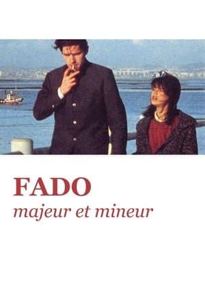 Fado, Major and Minor Fado majeur et mineur
