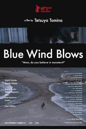 Blue Wind Blows Blue Wind Blows