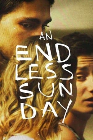 An Endless Sunday Una sterminata domenica